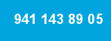 941 143 89 05